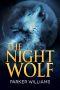 [The Wolves of Lydon 01] • The Night Wolf